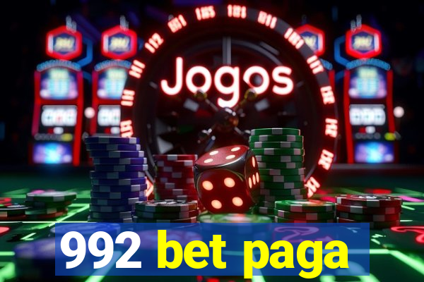 992 bet paga